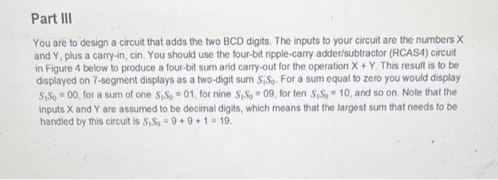 Solved You are to design a circuit that adds the two BCD | Chegg.com