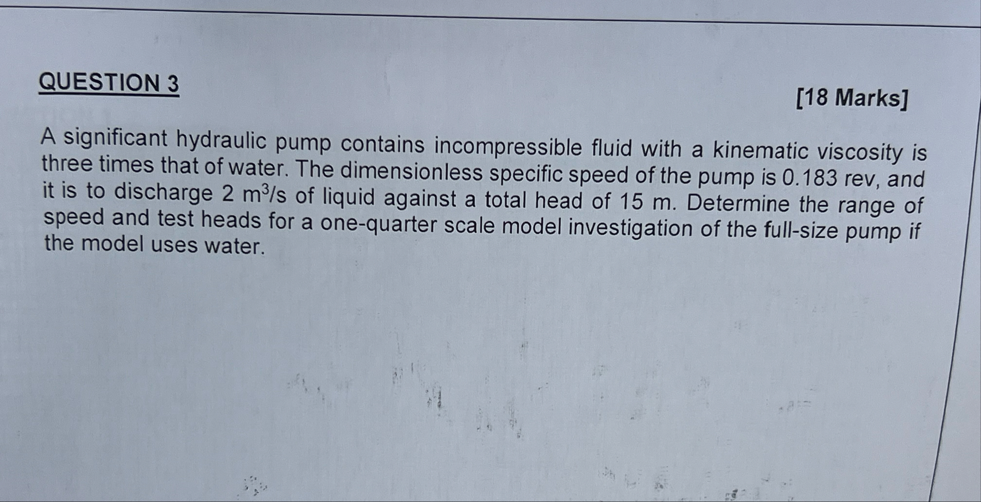 Solved QUESTION 3[18 ﻿Marks]A significant hydraulic pump | Chegg.com