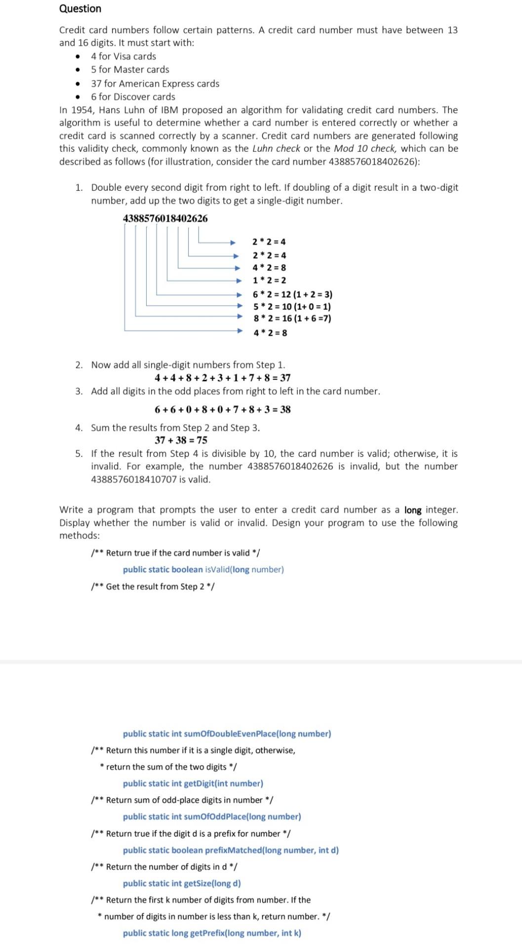 Solved Question . . . Credit card numbers follow certain | Chegg.com
