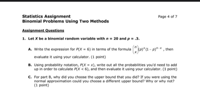 statistics assignment binomial problems using two methods