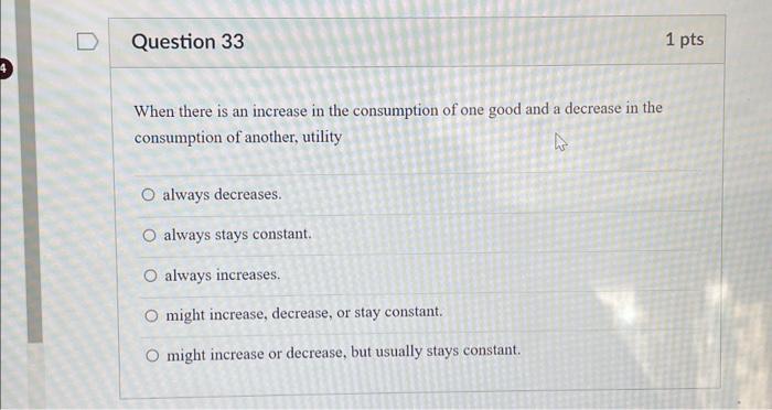 Solved When there is an increase in the consumption of one | Chegg.com