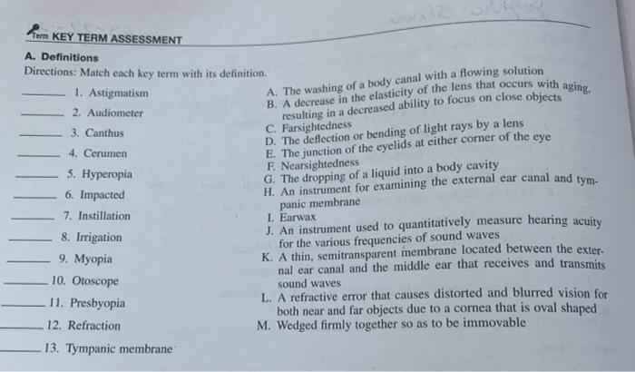 Term KEY TERM ASSESSMENT A. The washing of a body canal with a flowing solution A. Definitions Directions: Match each key ter