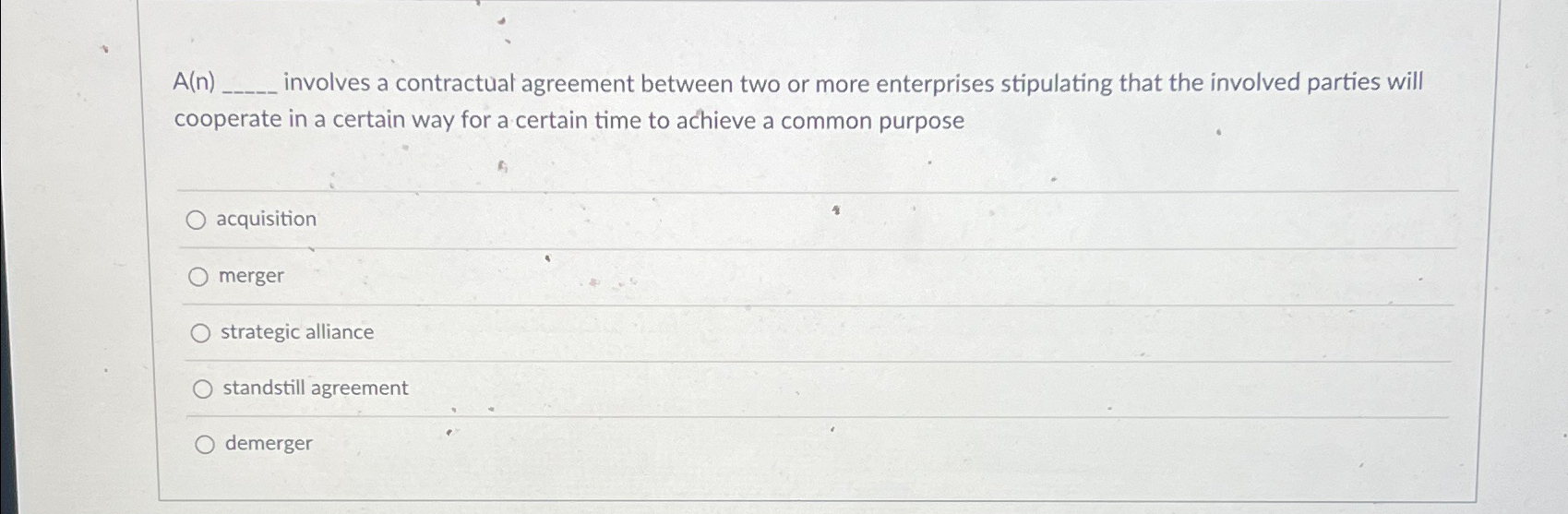 Solved A(n), ﻿involves a contractual agreement between two | Chegg.com