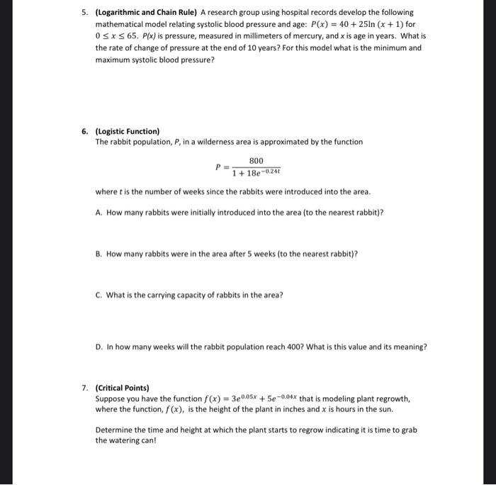 Solved 5. (Logarithmic and Chain Rule) A research group | Chegg.com