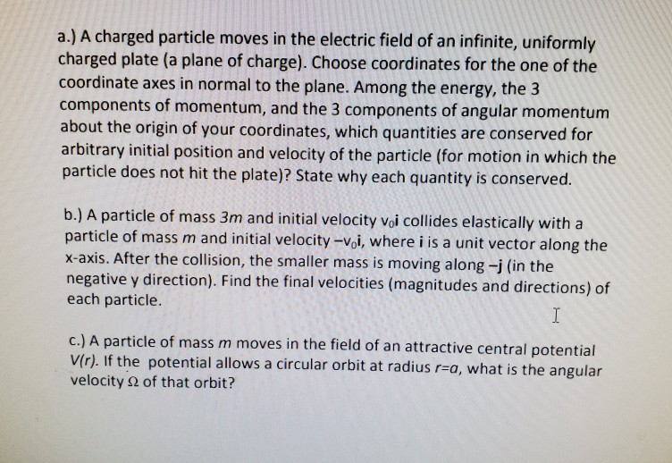 Solved a.) A charged particle moves in the electric field of | Chegg.com