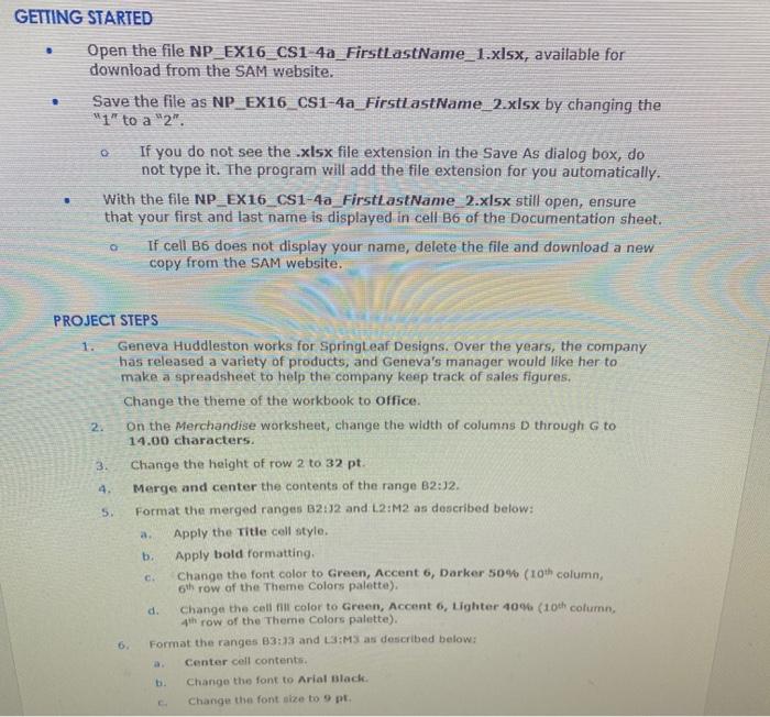 Solved GETTING STARTED Open the file NP_EX16_CS1 | Chegg.com
