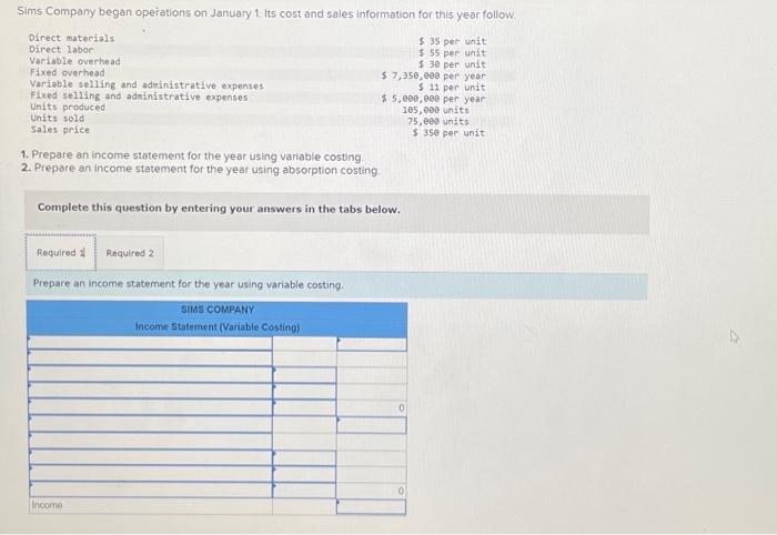 Solved Sims Company began operations on January 1. Its cost | Chegg.com