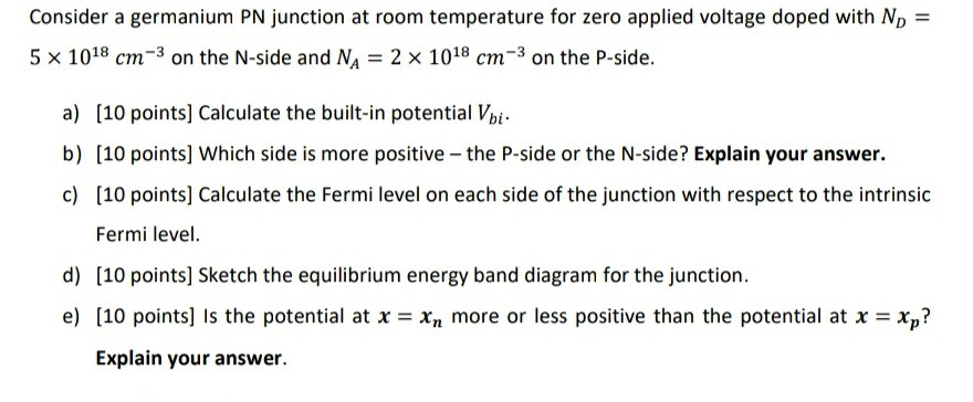 Solved Consider a germanium PN junction at room temperature | Chegg.com
