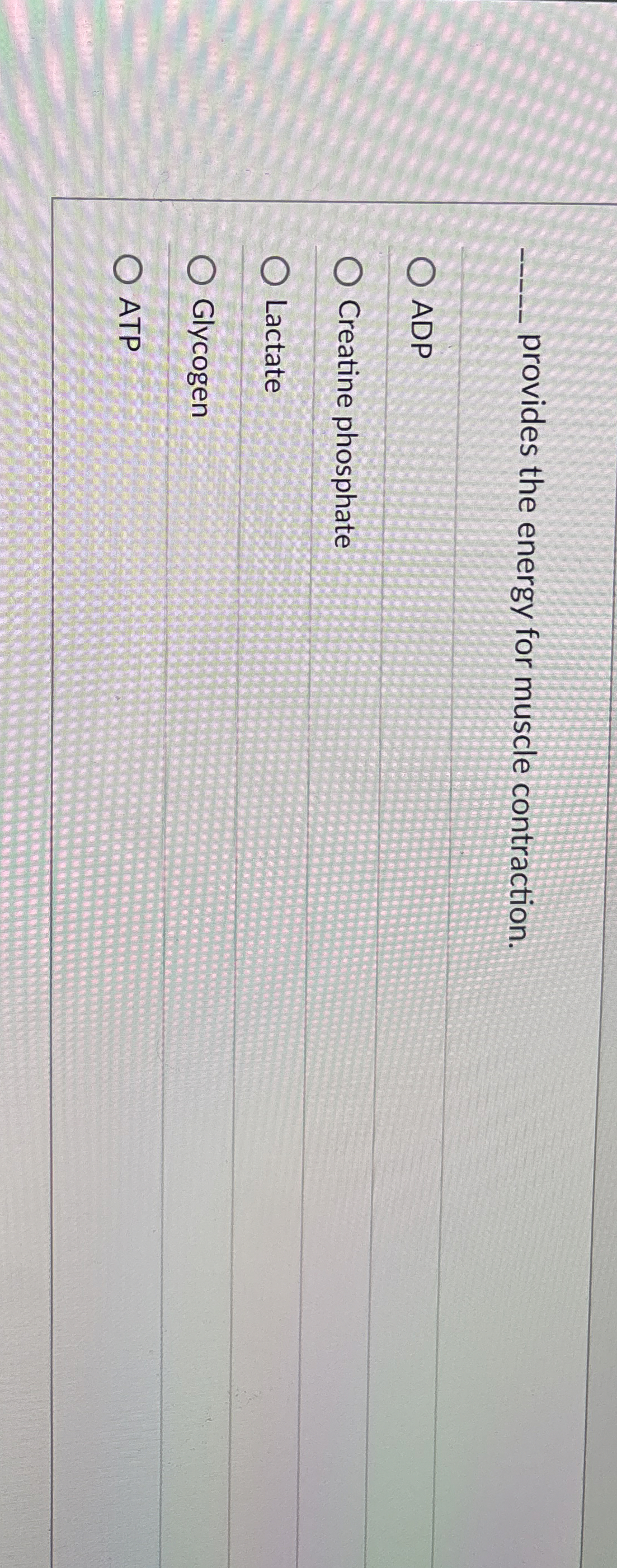 Solved provides the energy for muscle