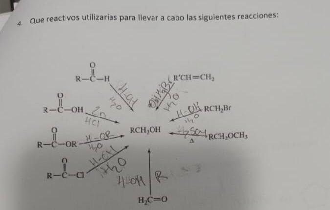 Solved 4. Que reactivos utilizarias para llevar a cabo las | Chegg.com