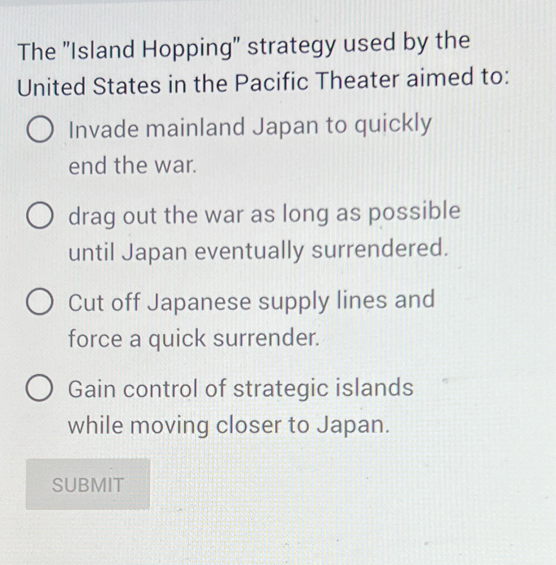 Solved The "Island Hopping" strategy used by the United