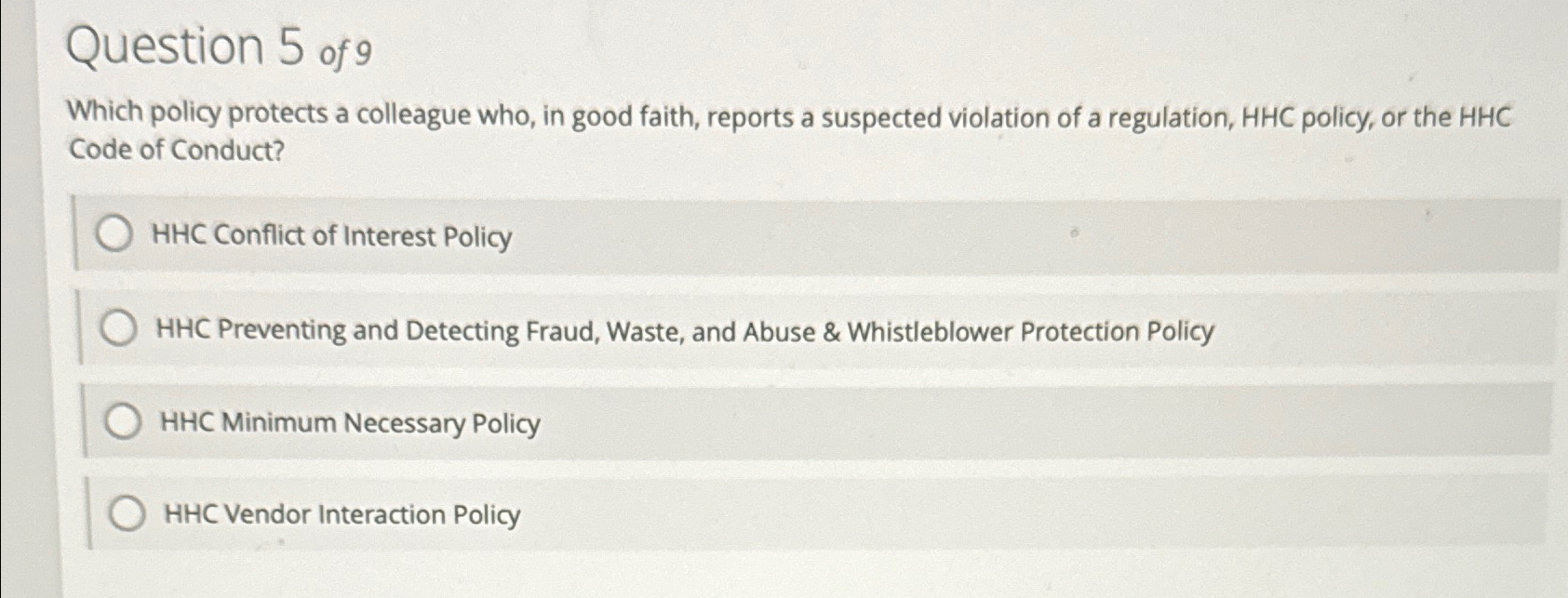 Solved Question 5 ﻿of 9Which policy protects a colleague