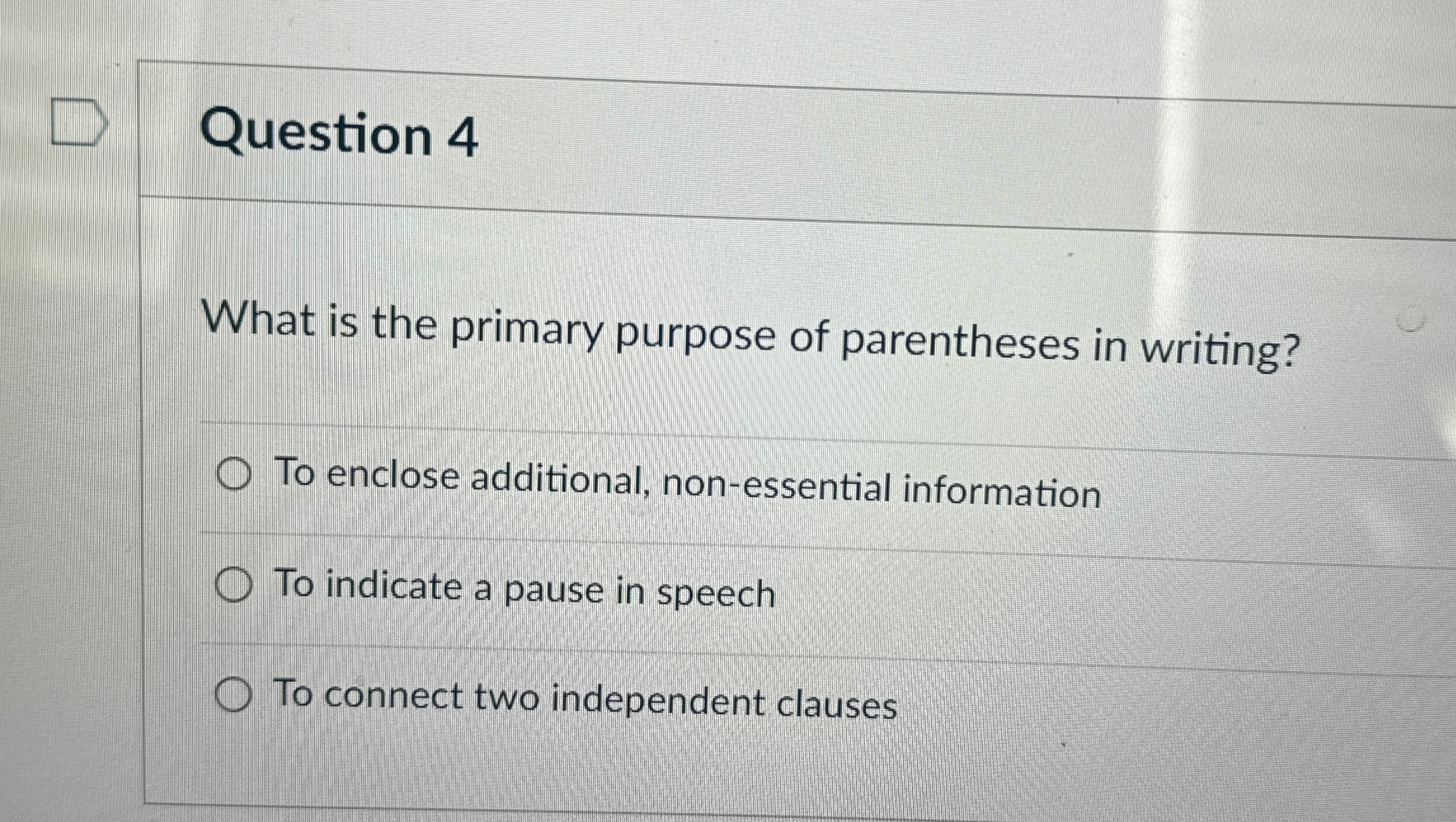 Solved Question 4What is the primary purpose of parentheses | Chegg.com