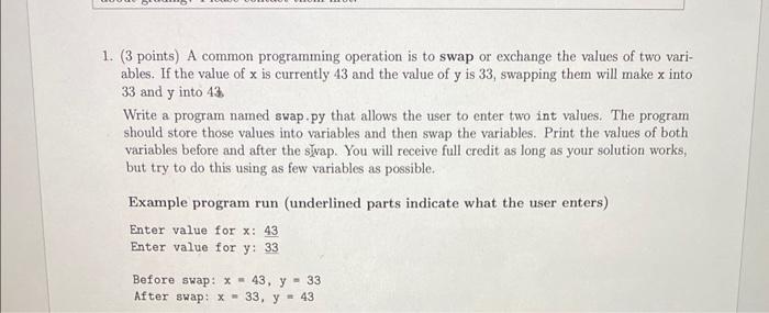 Solved (3 points) A common programming operation is to swap | Chegg.com