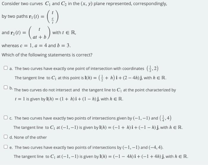 Solved Consider two curves C and C2 in the (x, y) plane | Chegg.com