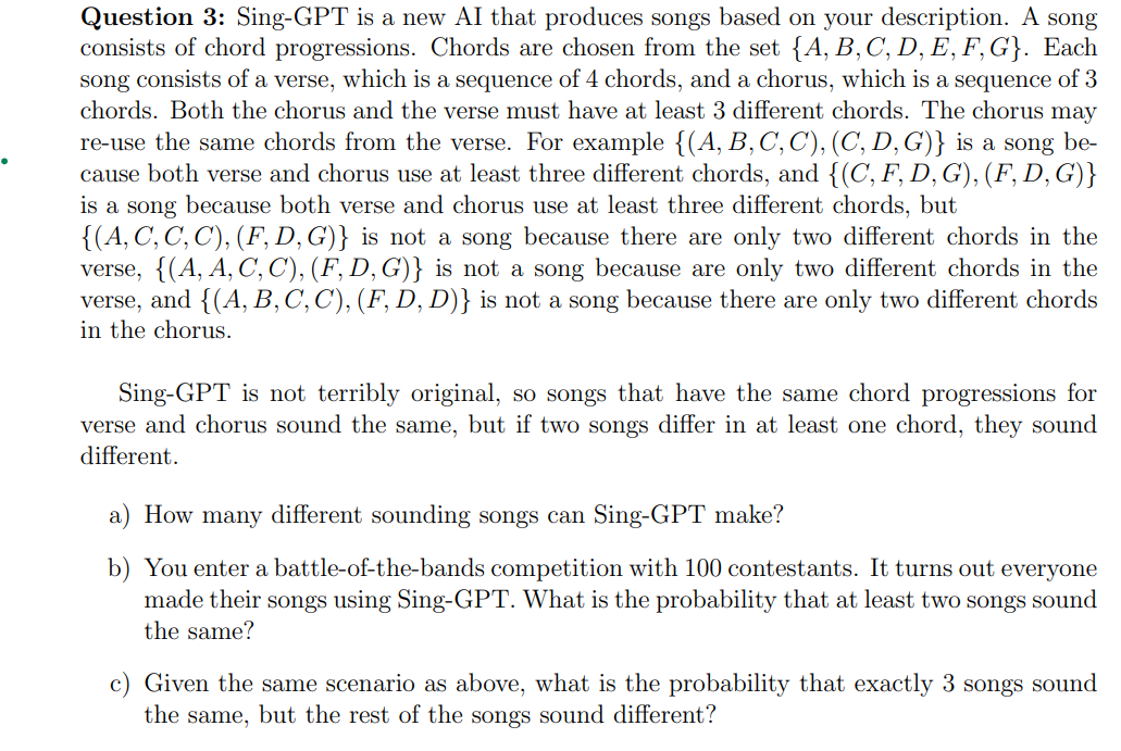 Solved Question 3 SingGPT is a new AI that produces songs