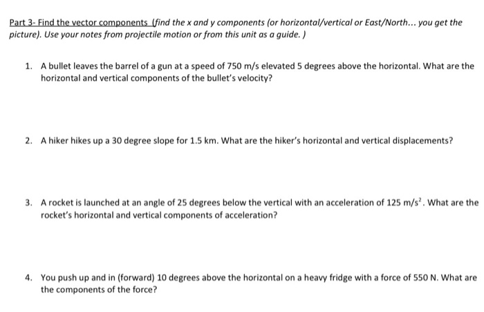 Solved Part 3- Find the vector components (find the x and y | Chegg.com