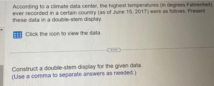 Solved DOUBLE stem display. use commas to seperate answers | Chegg.com