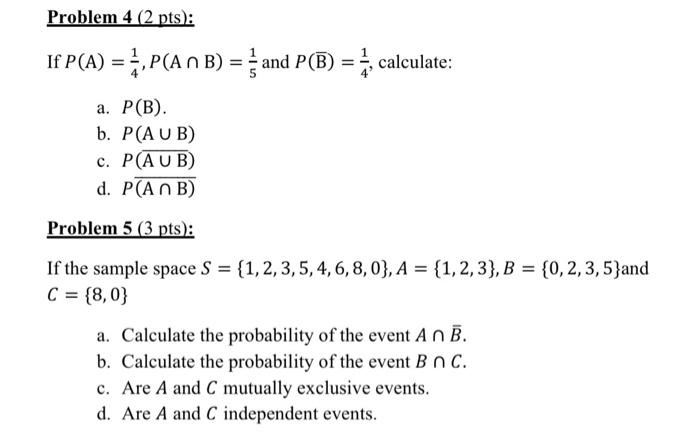 Solved Problem 4 2 pts If P A 1 P ANB and P B