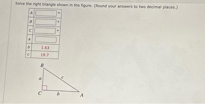 Solved Solve the right triangle shown in the figure. (Round | Chegg.com