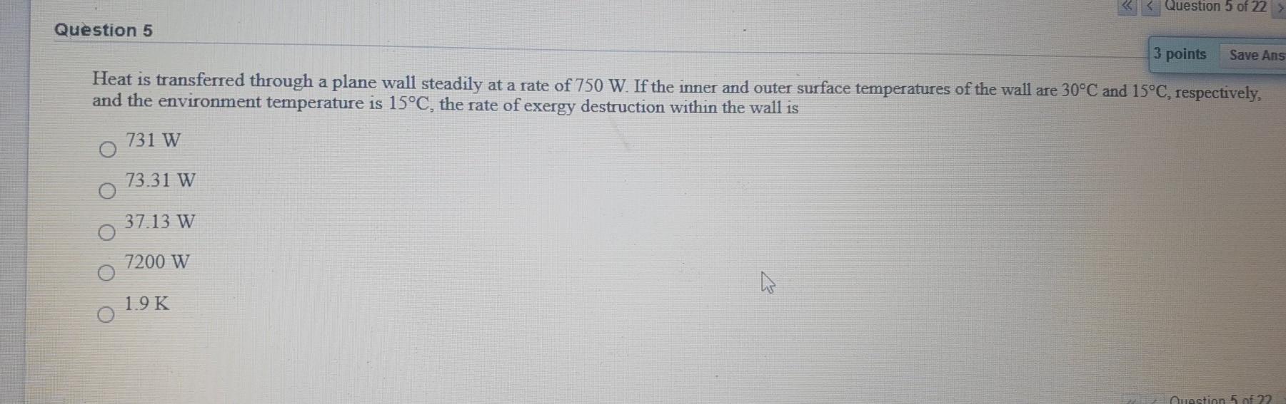 Solved Question 5 of 22 Question 5 3 points Save Ans Heat is | Chegg.com