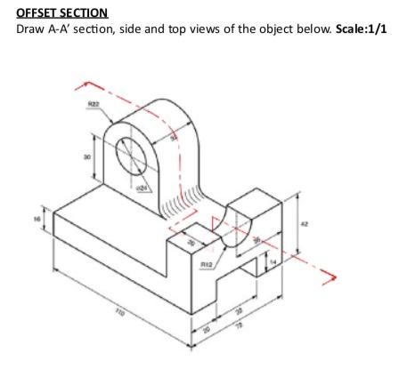 Solved ORTHOGRAPHIC PROJECTIONOFFSET SECTIONDraw the A-A' | Chegg.com