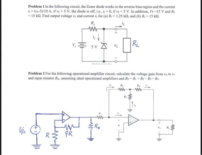 Solved Problem 1 In The Following Circuit, The Zener Diode | Chegg.com