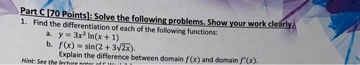 Solved Part C [70 Points]: Solve the following problems. | Chegg.com