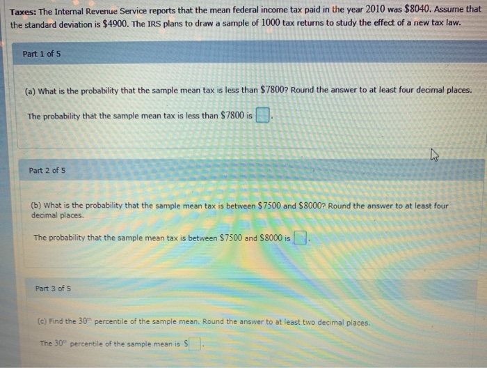S Irs Math Problems Solved Taxes: The Internal Revenue Service reports that the | Chegg.com