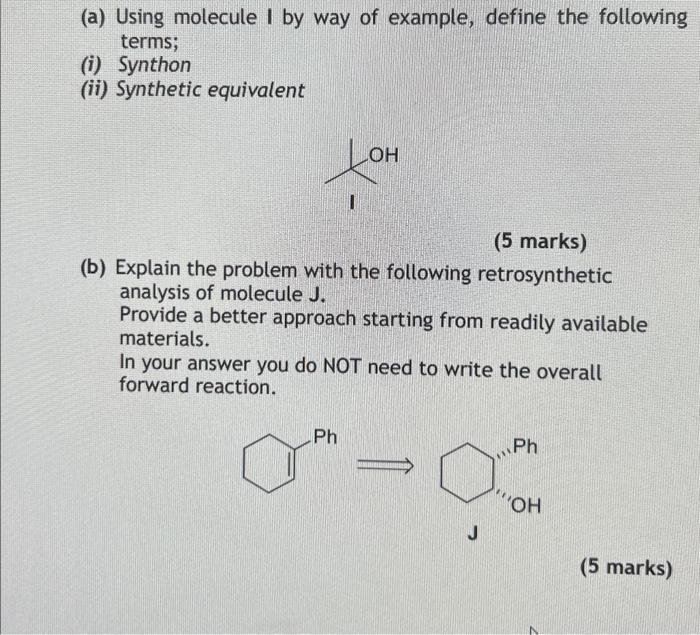 Solved (a) Using molecule I by way of example, define the | Chegg.com