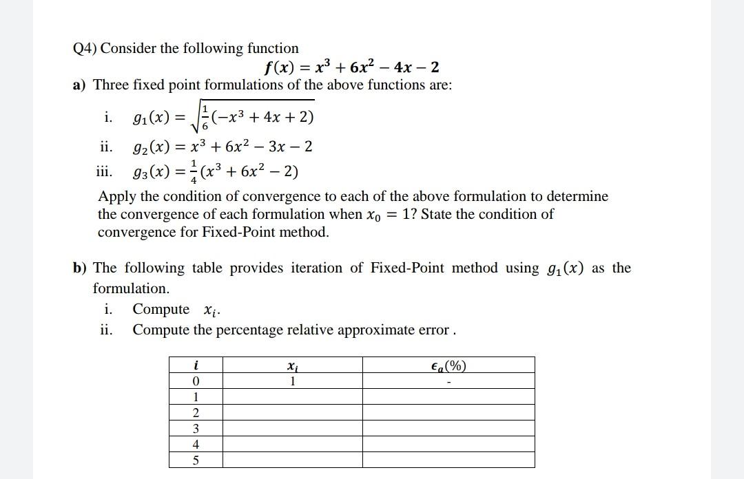 Solved = = (4) Consider the following function f(x) = x3 + | Chegg.com
