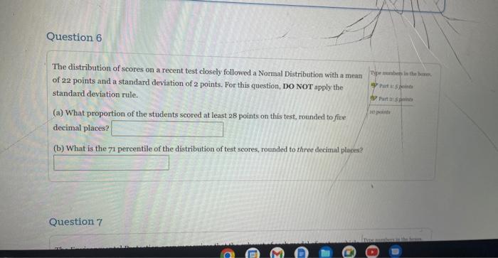 Solved The distribution of scores on a recent test closely | Chegg.com