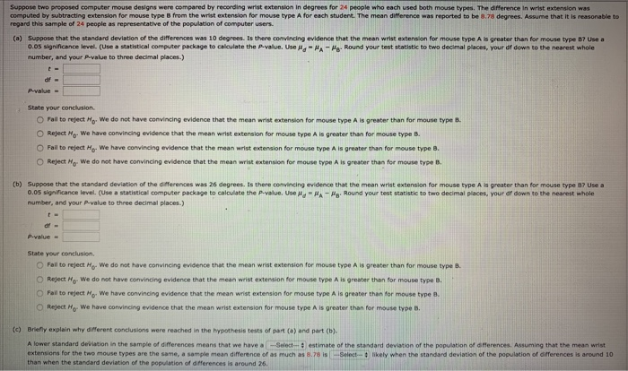 Solved Suppose two proposed computer mouse designs were | Chegg.com