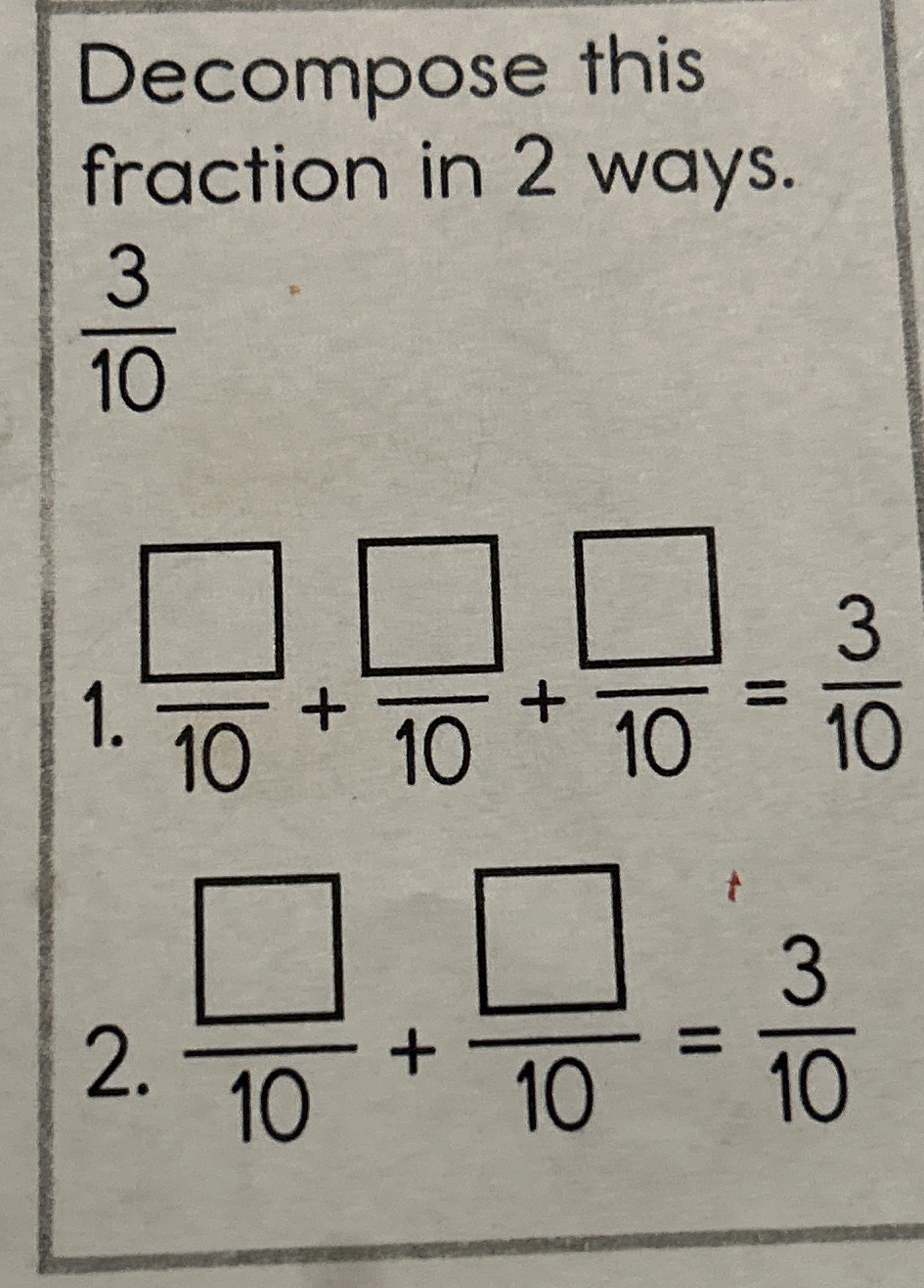 Solved Decompose this fraction in 2 ﻿ways.310 | Chegg.com