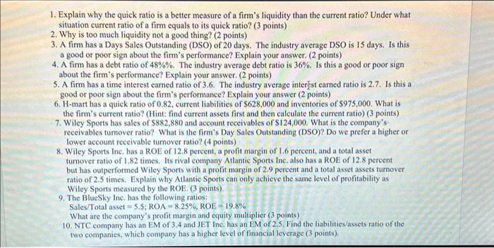 Solved 1. Explain why the quick ratio is a better measure of | Chegg.com