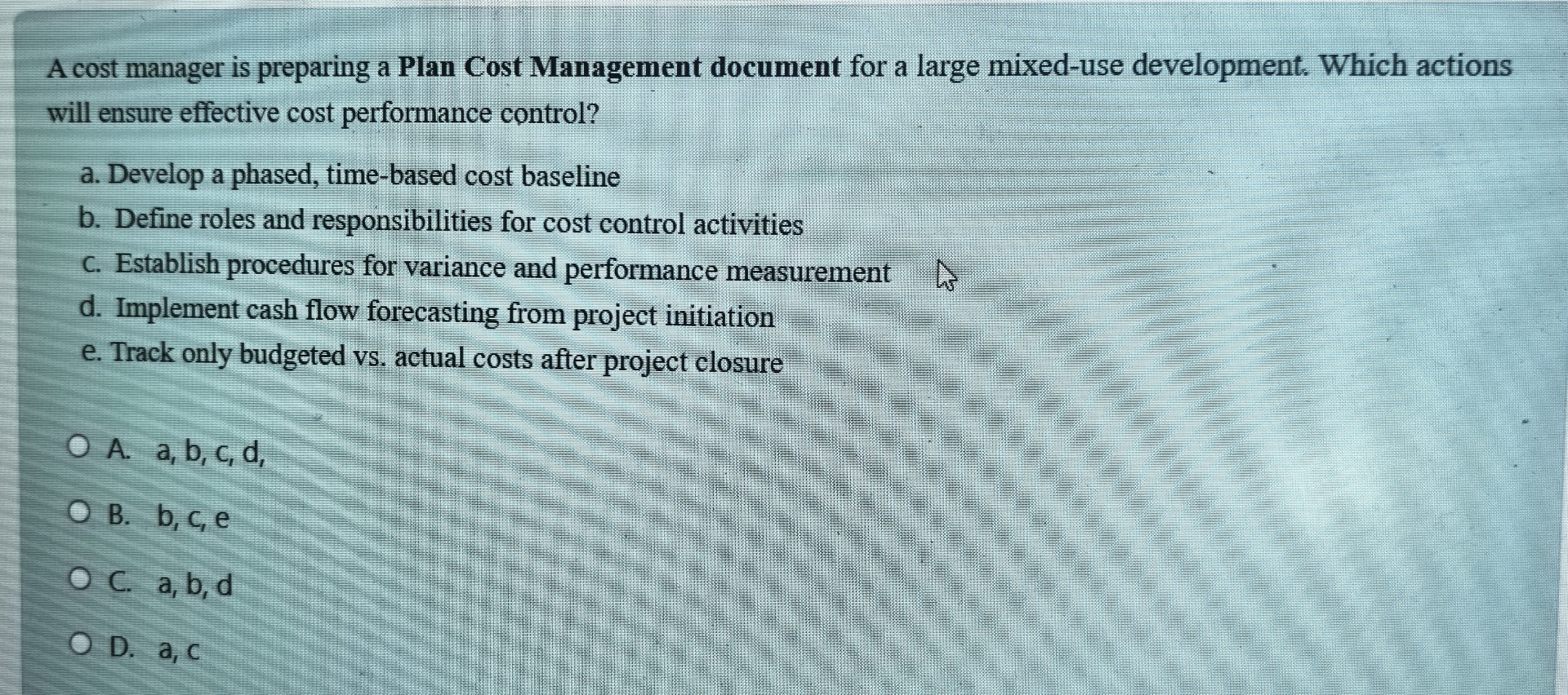 Solved A cost manager is preparing a Plan Cost Management | Chegg.com