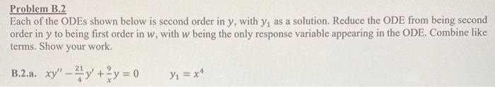 Solved Problem B.2 Each of the ODEs shown below is second | Chegg.com