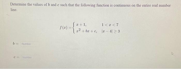 Solved Determine the values of b and c such that the | Chegg.com