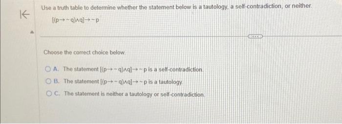 Solved K Use a truth table to determine whether the | Chegg.com