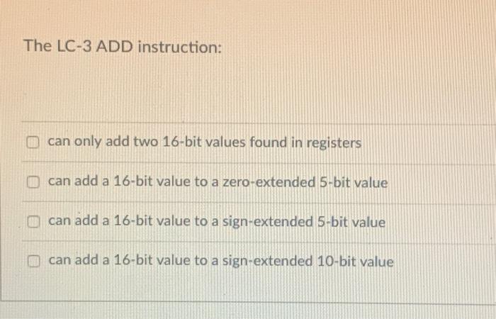 solved-the-lc-3-add-instruction-can-only-add-two-16-bit-chegg