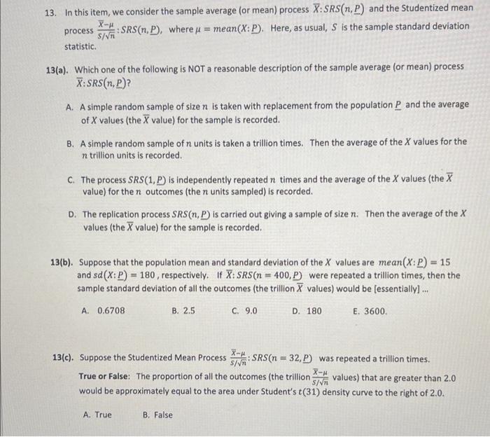 Solved 13. In this item, we consider the sample average (or | Chegg.com