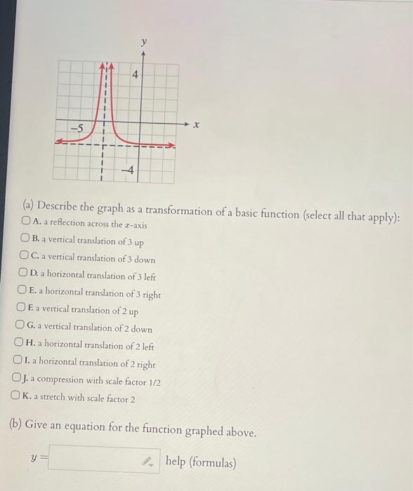 Solved (a) Describe the graph as a transformation of a basic | Chegg.com