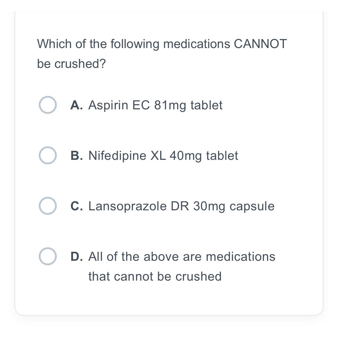 Solved Which of the following medications CANNOT be