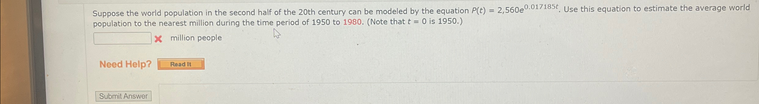 Solved Suppose the world population in the second half of | Chegg.com