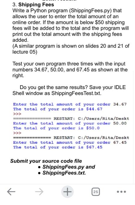 Solved 3. Shipping Fees Write a Python program | Chegg.com