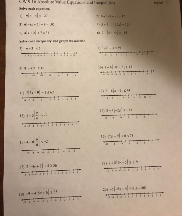 Solved 9 16 Absolute Value Equations And Inequalities Period Chegg Com