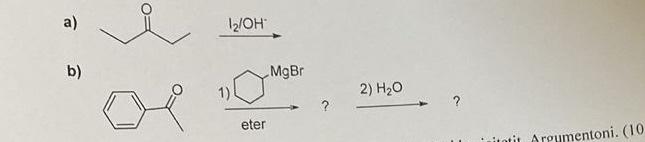 Solved a) I2/OH∘ b) 1) 2) H2O | Chegg.com