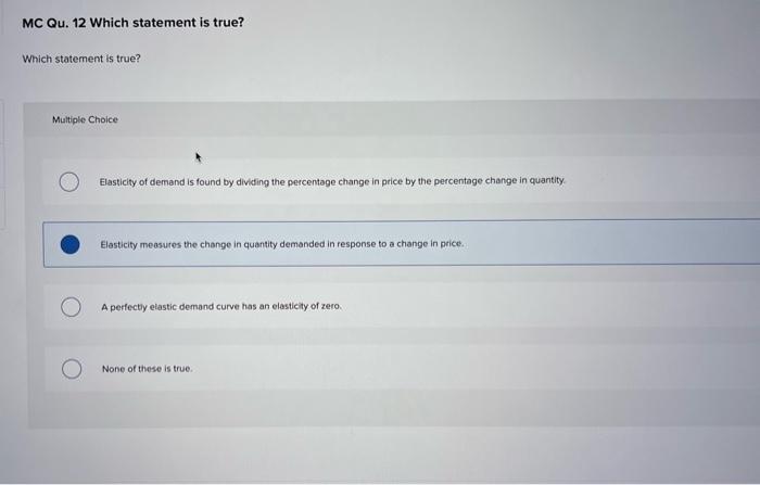 Solved MC Qu. 126 Which statement is true? Which statement | Chegg.com