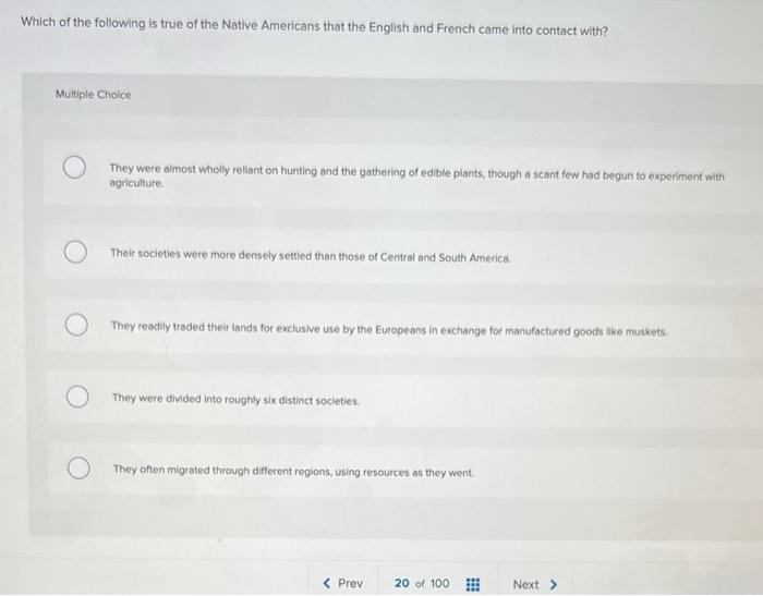 Which of the following is true of the Native | Chegg.com