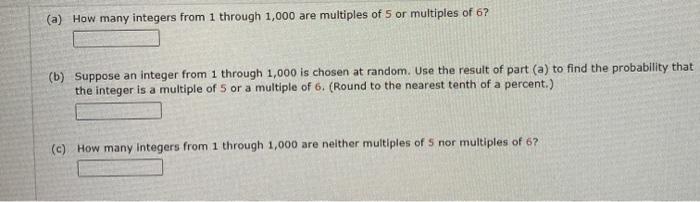 Solved (a) How many integers from 1 through 1,000 are | Chegg.com